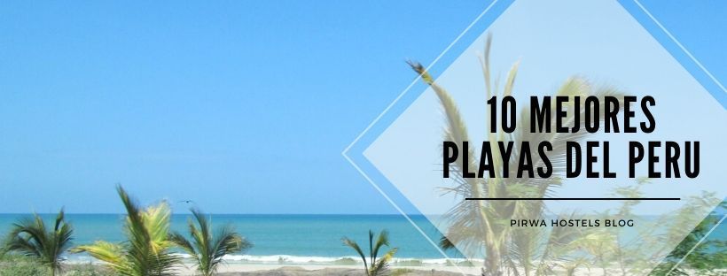 Las Mejores playas del Peru